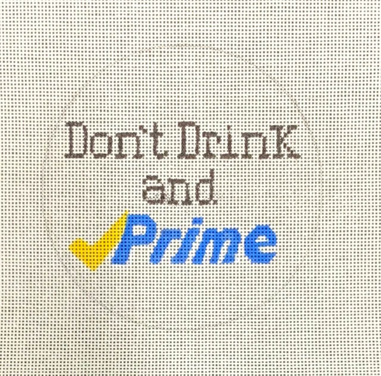 Don’t Drink and Prime