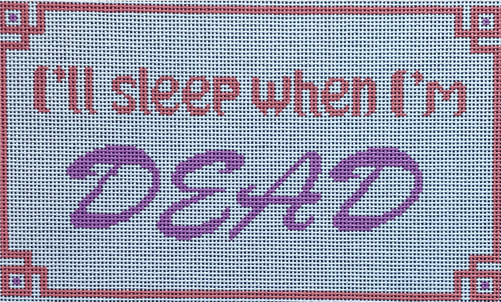 I'll Sleep when I'm Dead